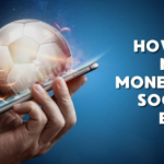 How to Make Money on Soccer Bets?