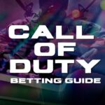 Call of Duty Betting Guide, Tips & Predictions
